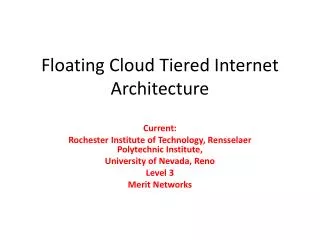 Floating Cloud T iered I nternet A rchitecture
