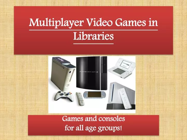 multiplayer video games in libraries