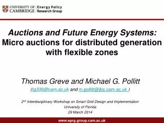 Auctions and Future Energy Systems: Micro auctions for distributed generation with flexible zones