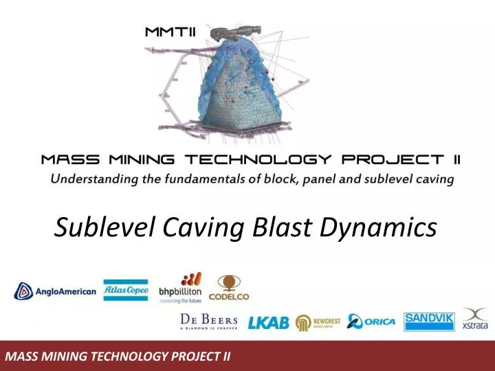 sublevel caving blast dynamics