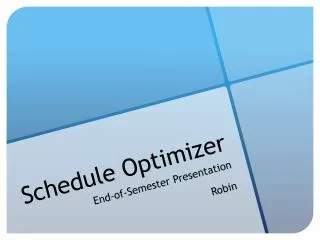 Schedule Optimizer