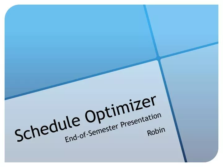 schedule optimizer