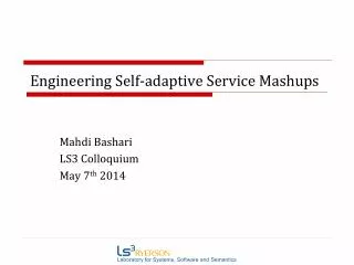Engineering Self-adaptive Service Mashups