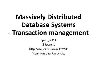 Massively Distributed Database Systems - Transaction management