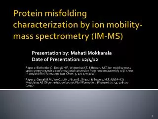 Protein misfolding characterization by ion mobility-mass spectrometry (IM-MS)