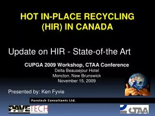 Hot in-Place Recycling (HIR) in Canada