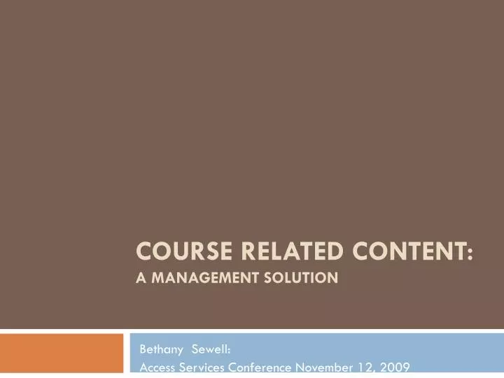 course related content a management solution