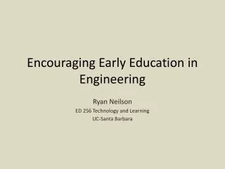 Encouraging Early Education in Engineering