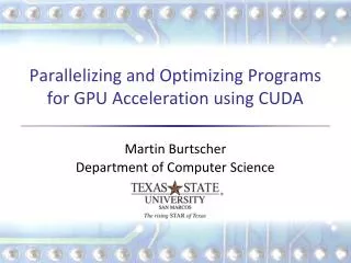 Parallelizing and Optimizing Programs for GPU Acceleration using CUDA
