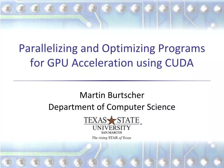 parallelizing and optimizing programs for gpu acceleration using cuda