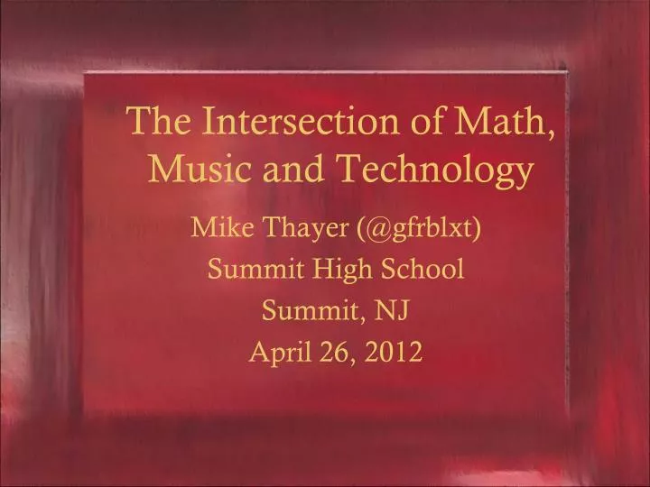 the intersection of math music and technology