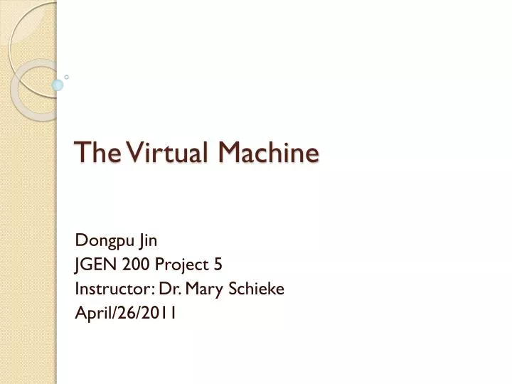 the virtual machine