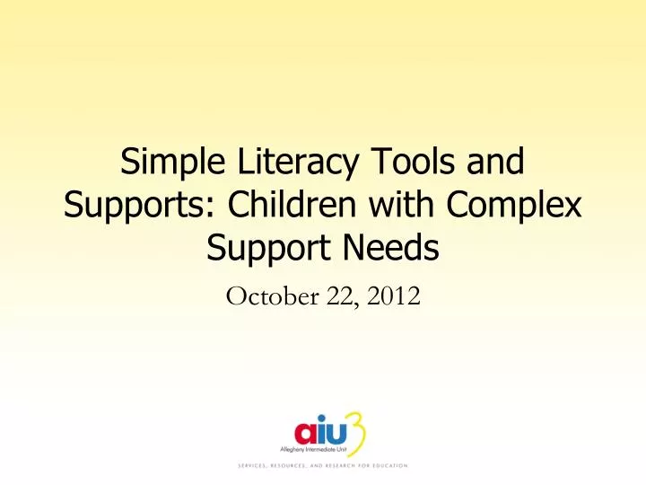simple literacy tools and supports children with complex support needs