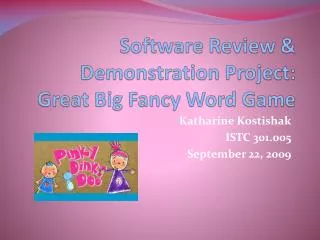 Software Review &amp; Demonstration Project: Great Big Fancy Word Game