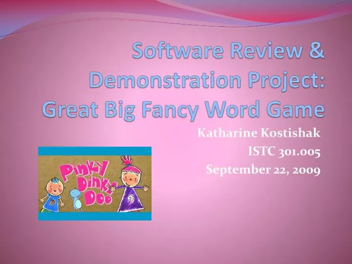 software review demonstration project great big fancy word game