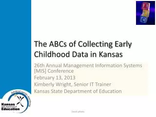 The ABCs of Collecting Early Childhood Data in Kansas