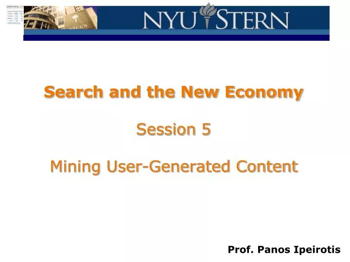search and the new economy session 5 mining user generated content