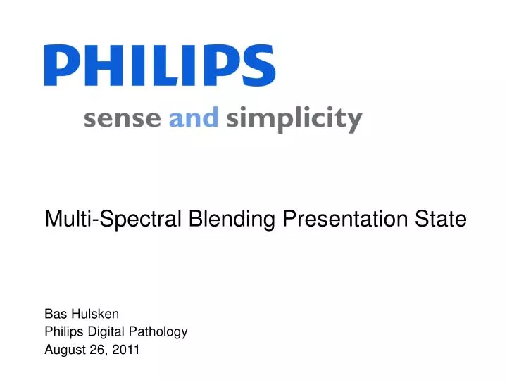multi spectral blending presentation state