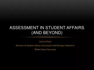 Assessment in Student Affairs (and beyond)