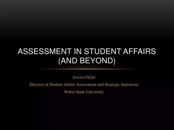 assessment in student affairs and beyond