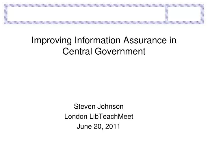 improving information assurance in central government