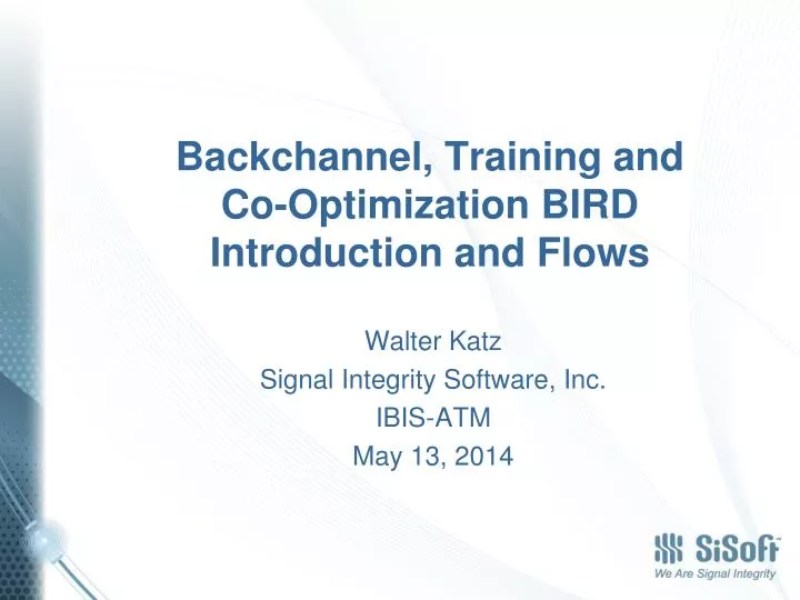 backchannel training and co optimization bird introduction and flows