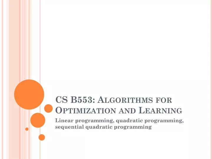 cs b553 algorithms for optimization and learning