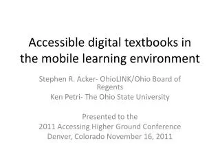 Accessible digital textbooks in the mobile learning environment
