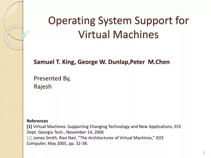 operating system support for virtual machines