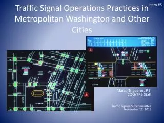 Traffic Signal Operations Practices in Metropolitan Washington and Other Cities