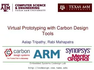 Virtual Prototyping with Carbon Design Tools