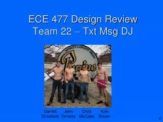ECE 477 Design Review Team 22 ? Txt Msg DJ