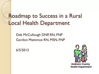Roadmap to Success in a Rural Local Health Department