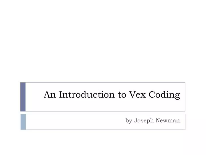 an introduction to vex coding