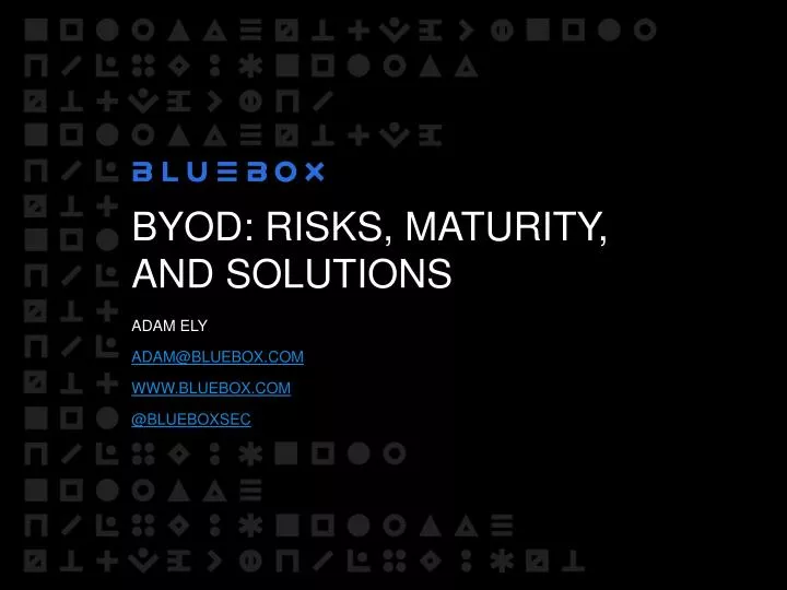 byod risks maturity and solutions