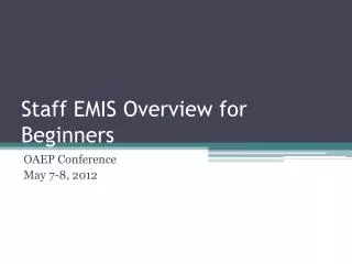 Staff EMIS Overview for Beginners