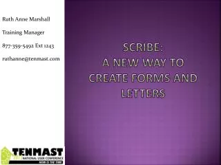 SCRIBE: a new way to create forms and letters