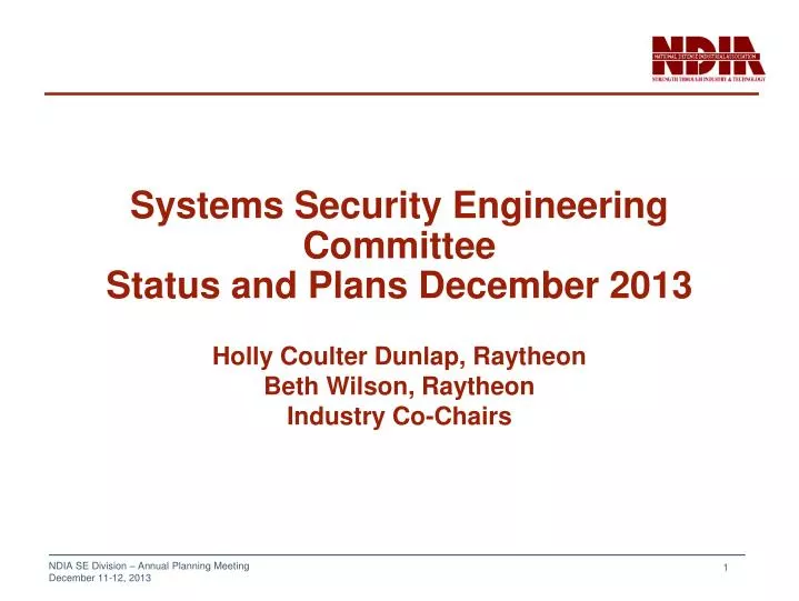 systems security engineering committee status and plans december 2013