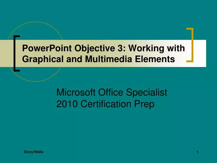 powerpoint objective 3 working with graphical and multimedia elements