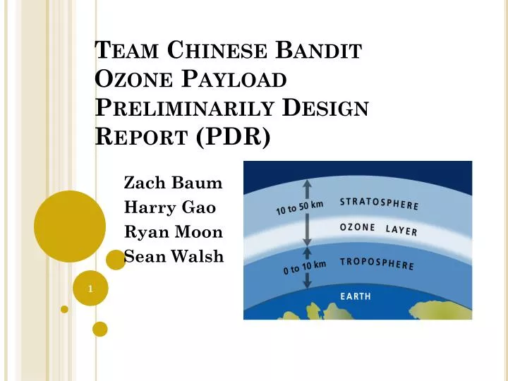 team chinese bandit ozone payload preliminarily design report pdr