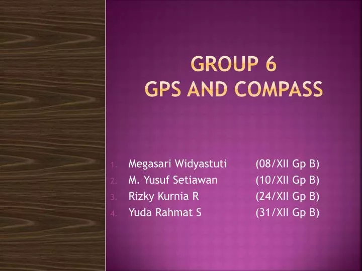 group 6 gps and compass