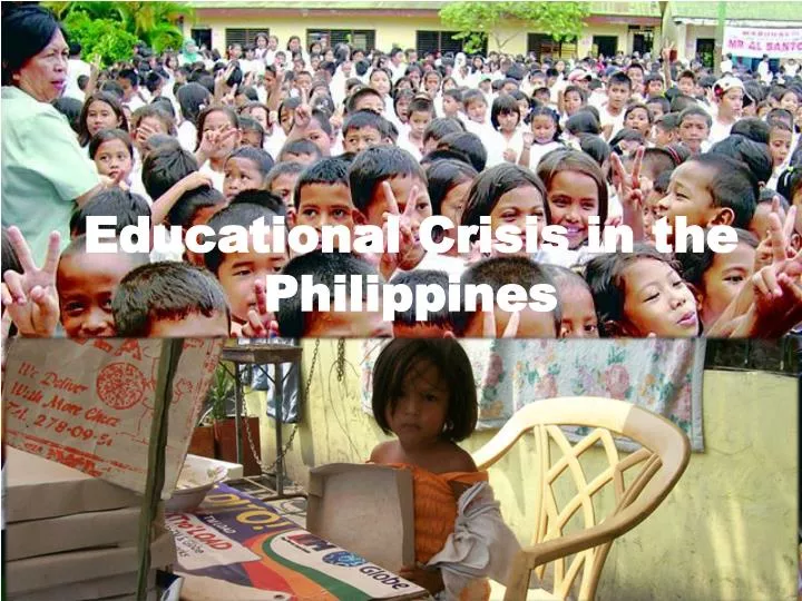 educational crisis in the philippines