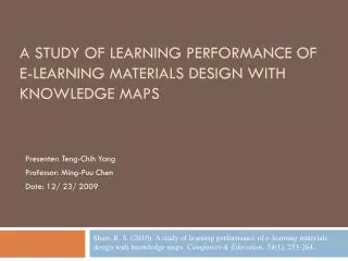 A study of learning performance of e-learning materials design with knowledge maps