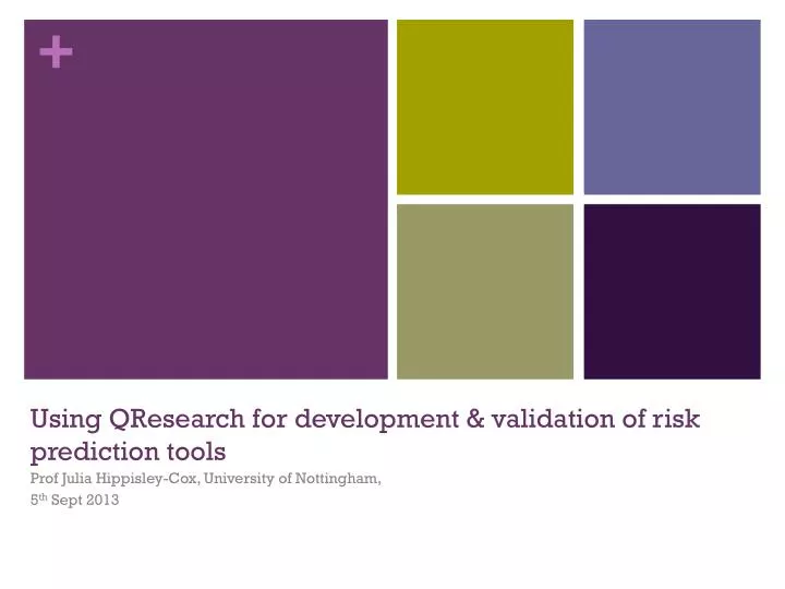 using qresearch for development validation of risk prediction tools