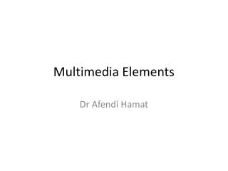 Multimedia Elements