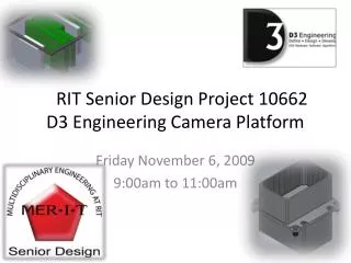 RIT Senior Design Project 10662 D3 Engineering Camera Platform