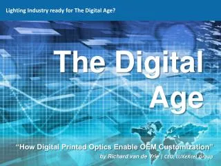Lighting Industry ready for The Digital Age?