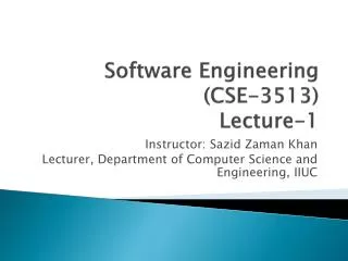 Software Engineering (CSE-3513) Lecture-1