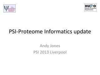 PSI-Proteome Informatics update