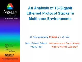 An Analysis of 10-Gigabit Ethernet Protocol Stacks in Multi-core Environments